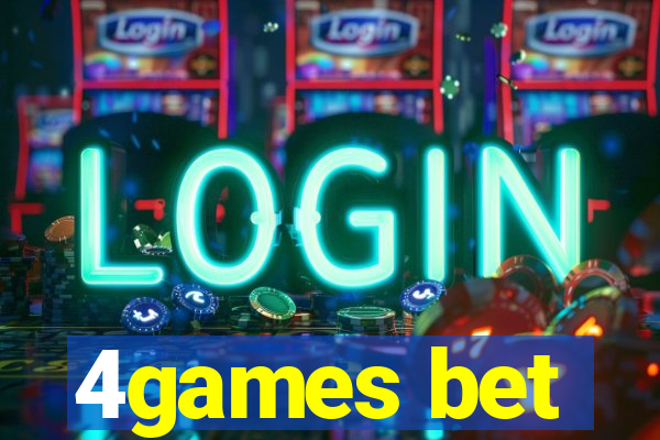 4games bet
